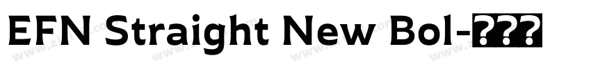 EFN Straight New Bol字体转换